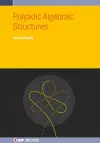 Polyadic Algebraic Structures cover