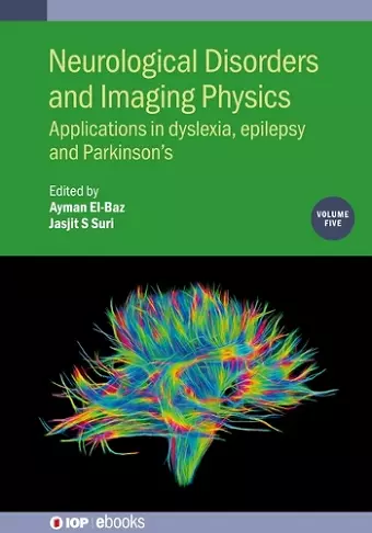 Neurological Disorders and Imaging Physics, Volume 5 cover