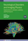 Neurological Disorders and Imaging Physics, Volume 5 cover