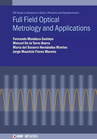 Full Field Optical Metrology and Applications cover