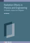Radiation Effects in Physics and Engineering cover