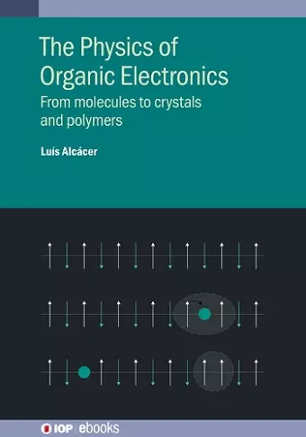 The Physics of Organic Electronics cover