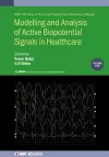 Modelling and Analysis of Active Biopotential Signals in Healthcare, Volume 2 cover