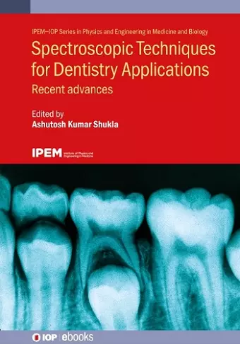 Spectroscopic Techniques for Dentistry Applications cover