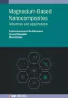 Magnesium-Based Nanocomposites cover