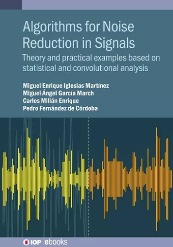 Algorithms for Noise Reduction in Signals cover