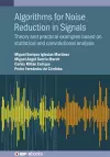 Algorithms for Noise Reduction in Signals cover