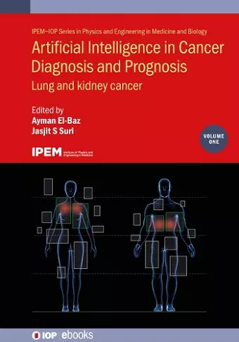 Artificial Intelligence in Cancer Diagnosis and Prognosis, Volume 1 cover