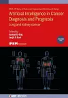 Artificial Intelligence in Cancer Diagnosis and Prognosis, Volume 1 cover