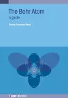 The Bohr Atom cover