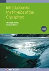 Introduction to the Physics of the Cryosphere (Second Edition) cover
