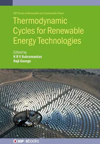 Thermodynamic Cycles for Renewable Energy Technologies cover