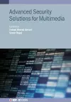 Advanced Security Solutions for Multimedia cover