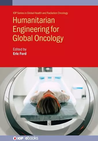 Humanitarian Engineering for Global Oncology cover