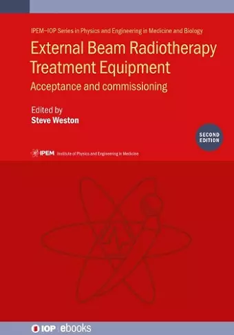 External Beam Radiotherapy Treatment Equipment, Second edition cover