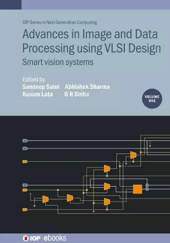 Advances in Image and Data Processing using VLSI Design, Volume 1 cover