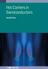 Hot Carriers in Semiconductors cover