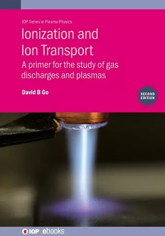 Ionization and Ion Transport (Second Edition) cover