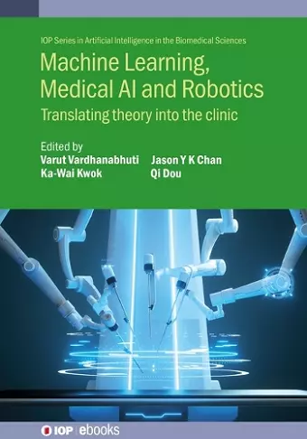 Machine Learning, Medical AI and Robotics cover