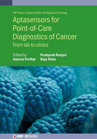 Aptasensors for Point-of-Care  Diagnostics of Cancer cover