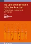 Pre-equilibrium Emission in Nuclear Reactions cover