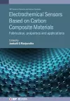 Electrochemical Sensors Based on Carbon Composite Materials cover