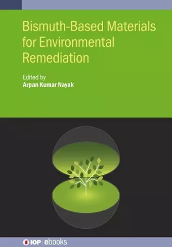 Bismuth-Based Materials for Environmental Remediation cover