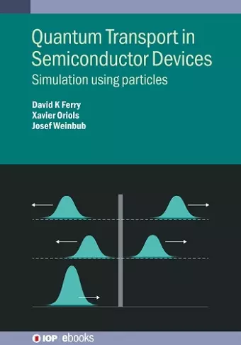 Quantum Transport in Semiconductor Devices cover