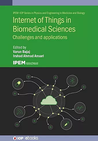Internet of Things in Biomedical Sciences cover