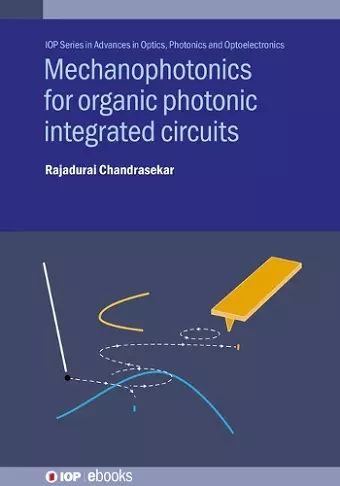 Mechanophotonics for Organic Photonic Integrated Circuits cover