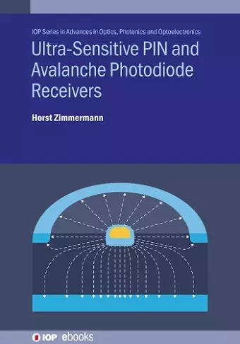 Ultra-Sensitive PIN and Avalanche Photodiode Receivers cover