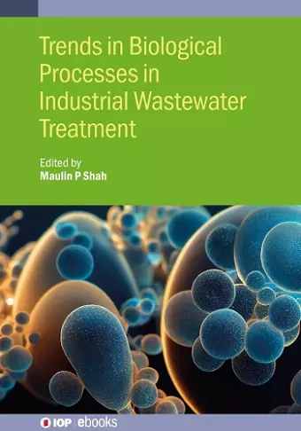 Trends in Biological Processes in Industrial Wastewater Treatment cover