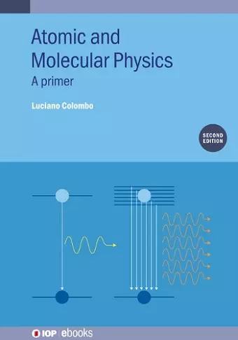 Atomic and Molecular Physics (Second Edition) cover