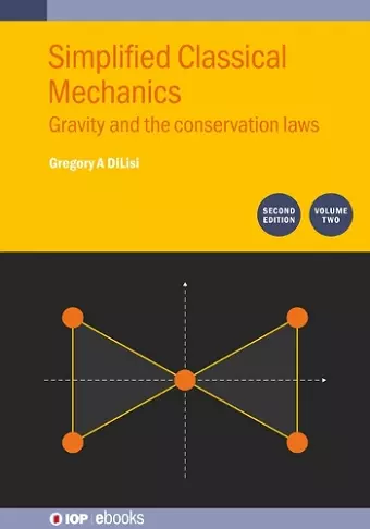 Simplified Classical Mechanics, Volume 2 (Second Edition) cover
