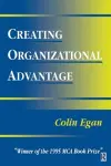 Creating Organizational Advantage cover