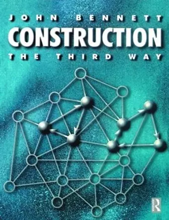 Construction the Third Way cover