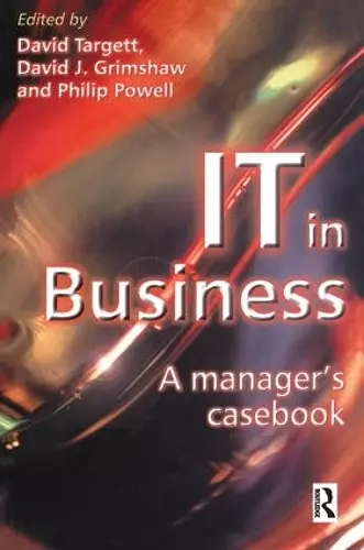 IT in Business: A Business Manager's Casebook cover