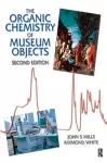 Organic Chemistry of Museum Objects cover