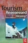 Tourism Reassessed: Blight or Blessing cover