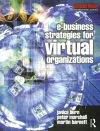 e-Business Strategies for Virtual Organizations cover