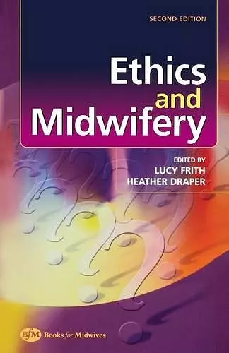 Ethics and Midwifery cover