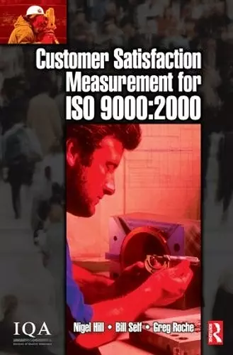 Customer Satisfaction Measurement for ISO 9000: 2000 cover
