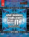 What Business Really Wants from IT cover