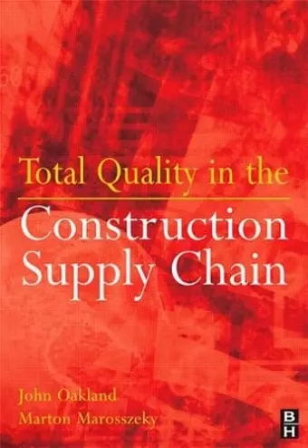 Total Quality in the Construction Supply Chain cover