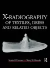 X-Radiography of Textiles, Dress and Related Objects cover