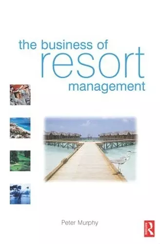 The Business of Resort Management cover