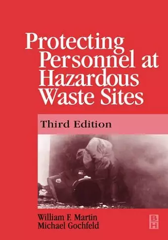 Protecting Personnel at Hazardous Waste Sites cover