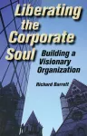 Liberating the Corporate Soul cover