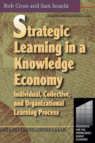 Strategic Learning in a Knowledge Economy cover