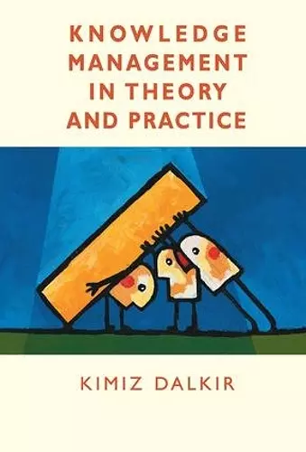 Knowledge Management in Theory and Practice cover